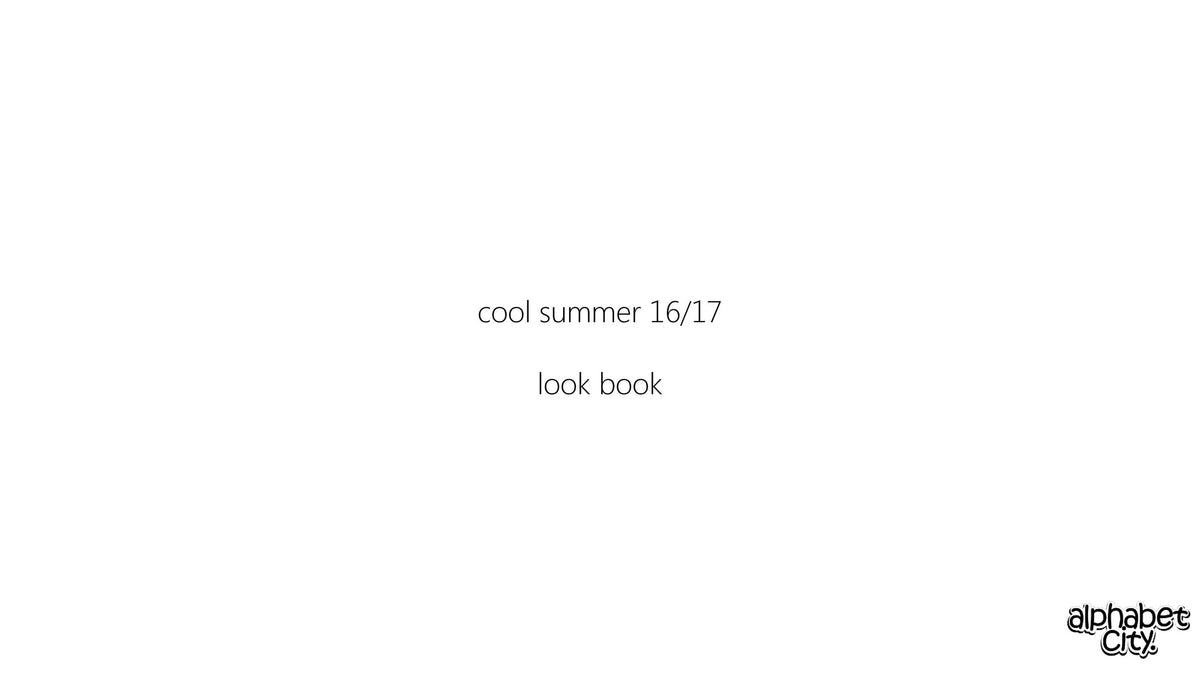 cool summer 16/17 look book